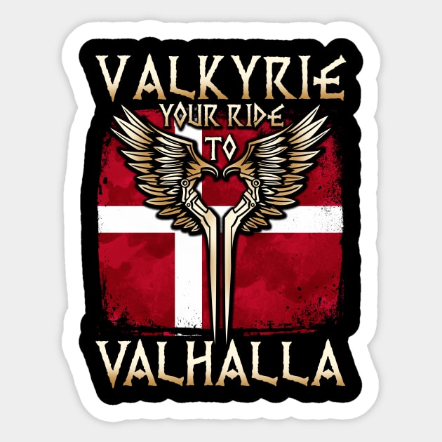 Valkyrie your ride to Valhalla Denmark T-Shirt Sticker by biNutz